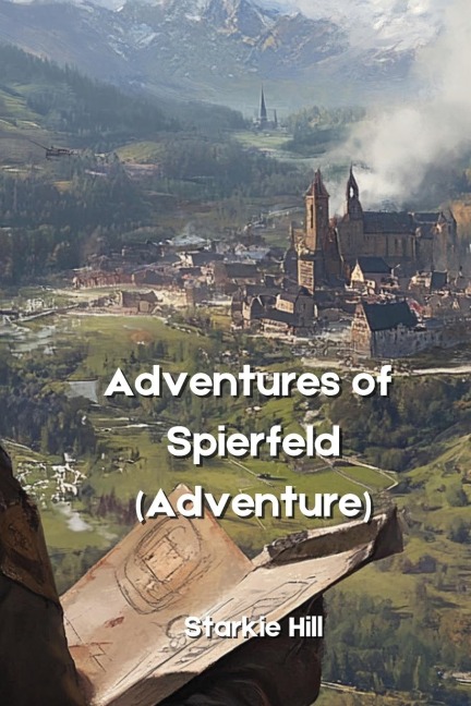 Adventures of Spierfeld  (Adventure)