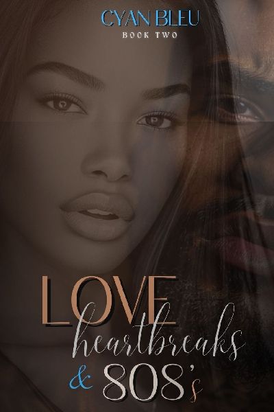 Love, Heartbreaks & 808s Book 2