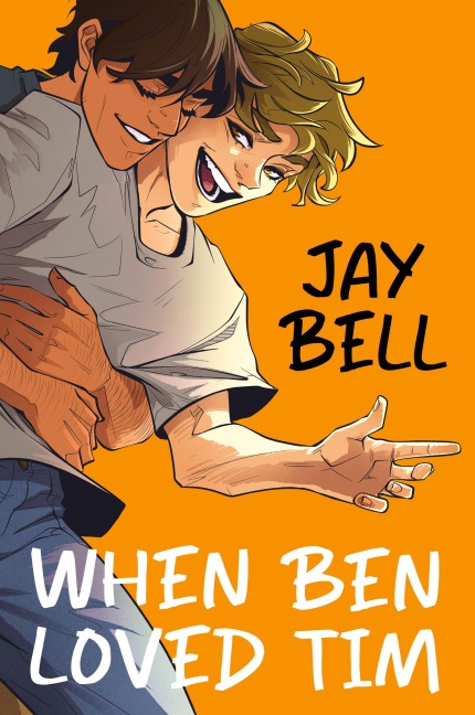 When Ben Loved Tim