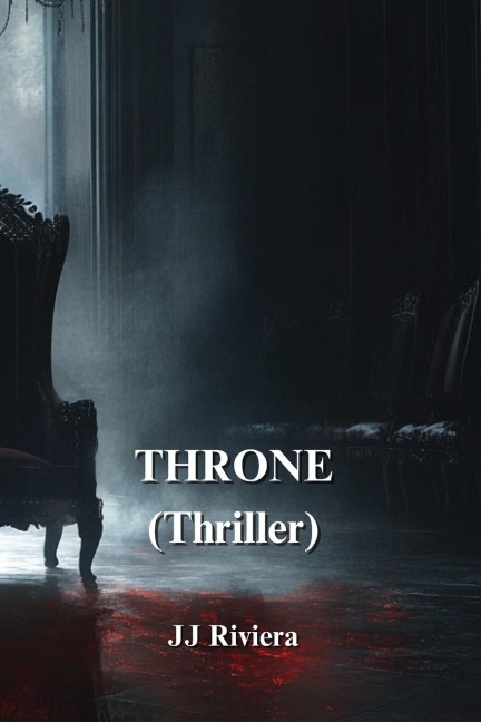 THRONE (Thriller)