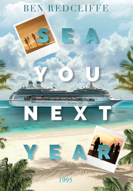 Sea You Next Year 1995: Color Version