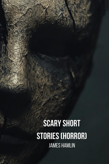 Scary Short Stories  (Horror)