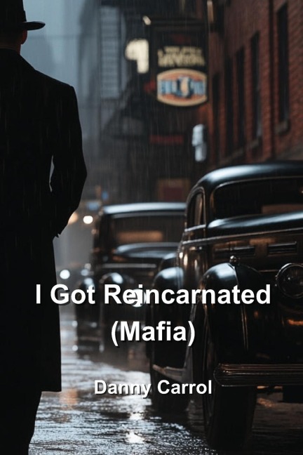 I Got  Reincarnated (Mafia)