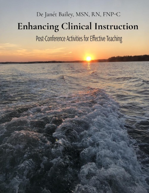 Enhancing Clinical Instruction: Post-Conference Activities for Effective Teaching