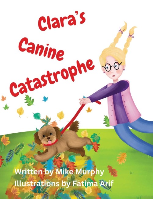 Claras Canine Catastrophe