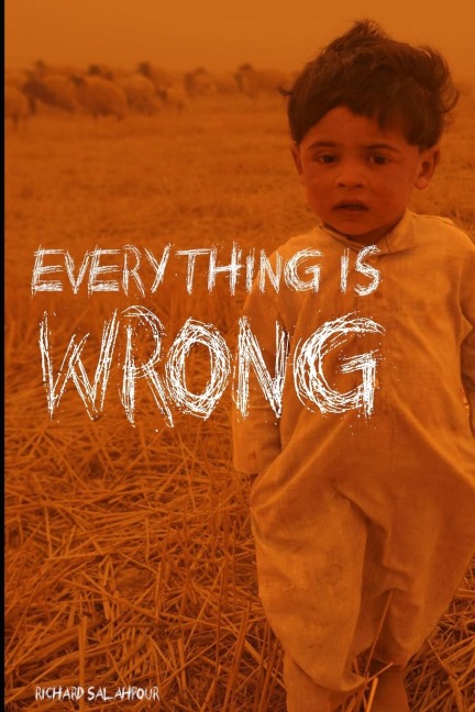 Everything Is Wrong