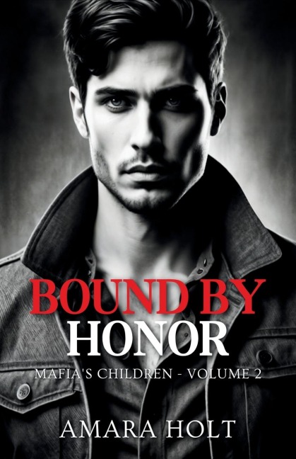 Bound by Honor