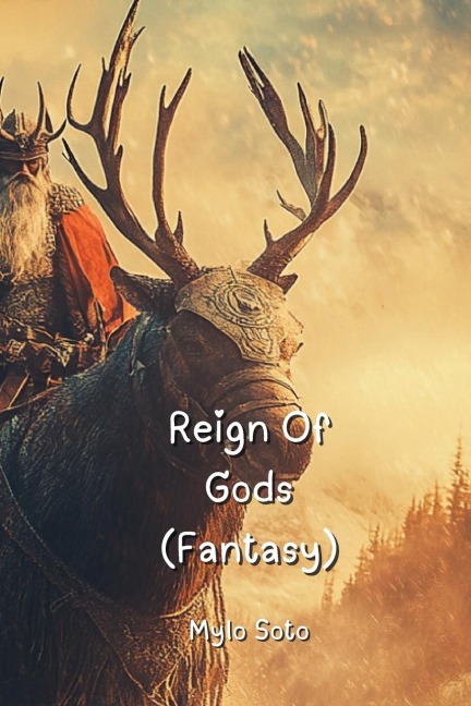 Reign Of  Gods (Fantasy)