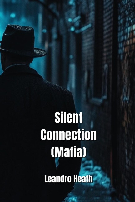 Silent  Connection (Mafia)