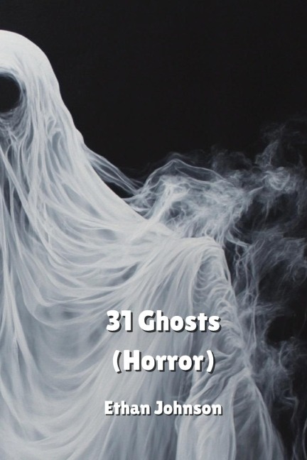 31 Ghosts  (Horror)