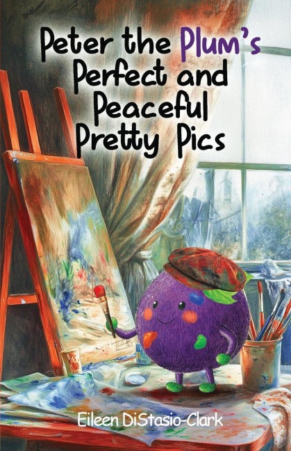 Peter The Plums Perfect And Peaceful Pretty Paintings