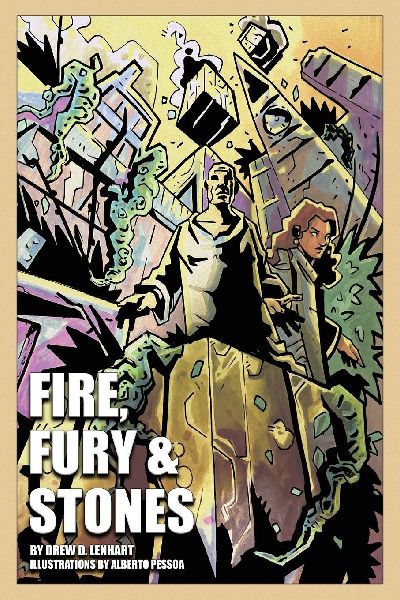Fire, Fury & Stones