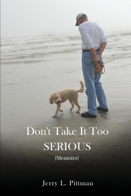 Dont Take It Too SERIOUS