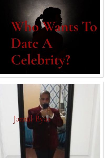 Who Wants To Date A Celebrity?