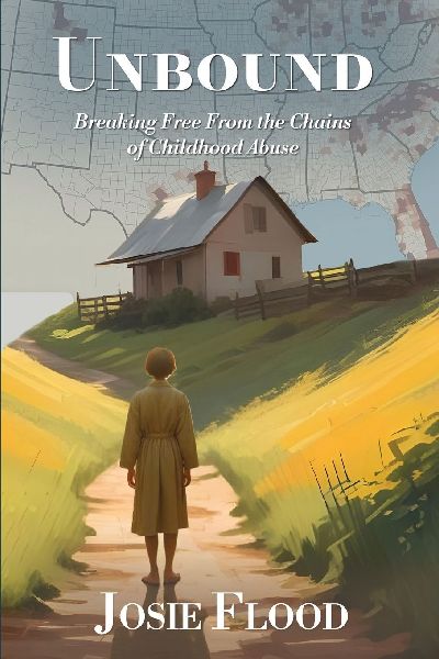 Unbound: Breaking Free From the Chains of Childhood Abuse