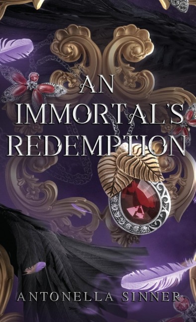 An Immortals Redemption: A Forbidden Celestial Novel
