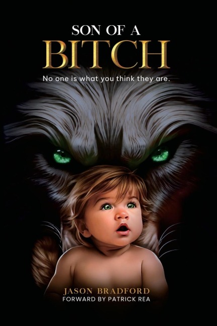 Son of a Bitch (THE BITCH SAGA)