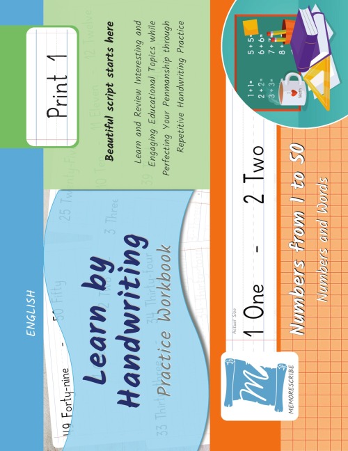 Handwriting Practice Workbook - Numbers from 1 to 50 - Words and Numbers - Print, Level 1: Learn by Handwriting - Children and Adults - N150P1LE
