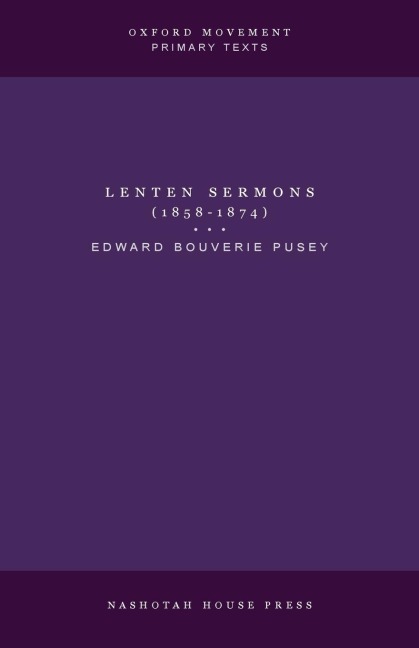 Lenten Sermons (1858-1874)