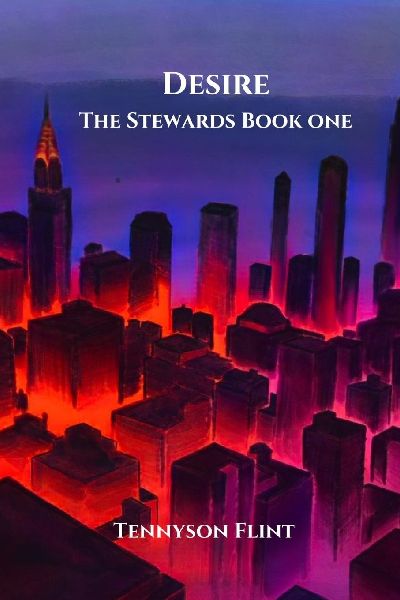 Desire: The Stewards Book One