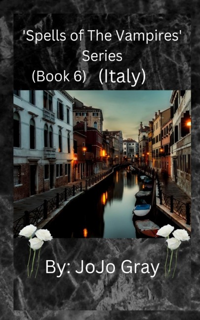 Spells of The Vampires Series (Book 6) (Italy)