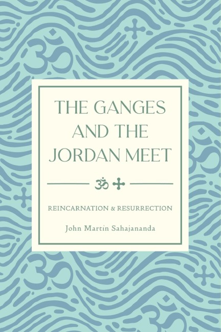 The Ganges and the Jordan Meet