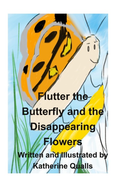 Flutter the Butterfly and the Disappearing Flowers