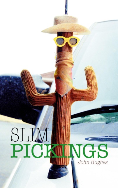Slim Pickings