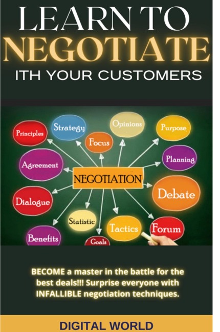 Learn to negotiate with your customers