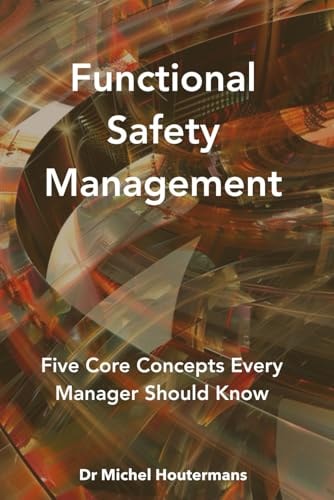 Functional Safety Management 5 Core Concepts Every Manager Should Know