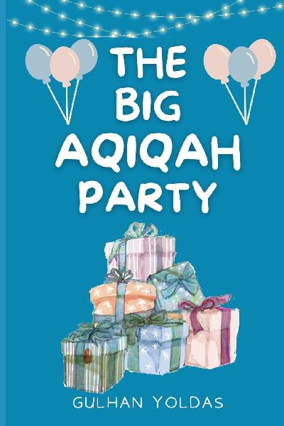 THE BIG AQIQAH PARTY