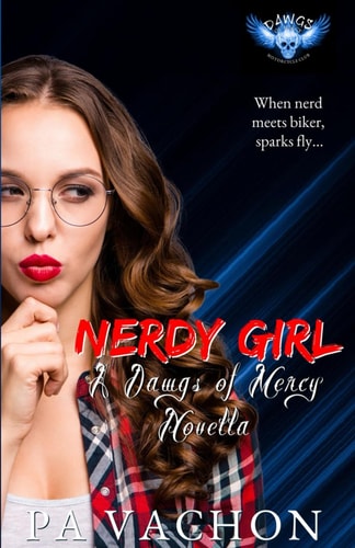 Nerdy Girl Dawgs of Mercy Book One