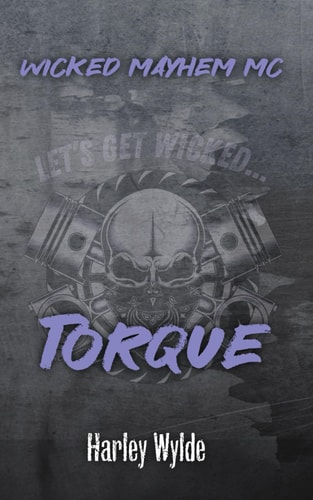 Torque Wicked Mayhem MC (alternate Cover)