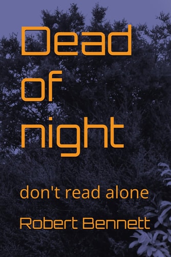 Dead of Night Don't Read Alone