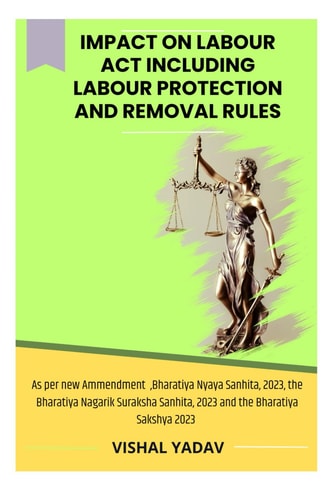 Impact on Labour Act Including Labour Protection and Removal Rules