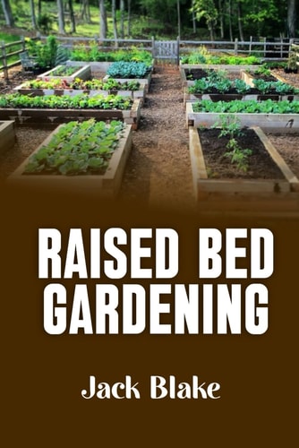 Raised Bed Gardening