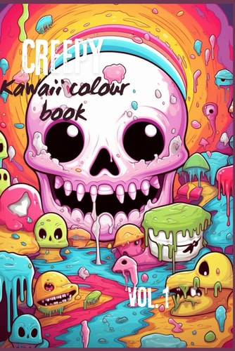 Creepy Kawaii Colour Book Vol. 1