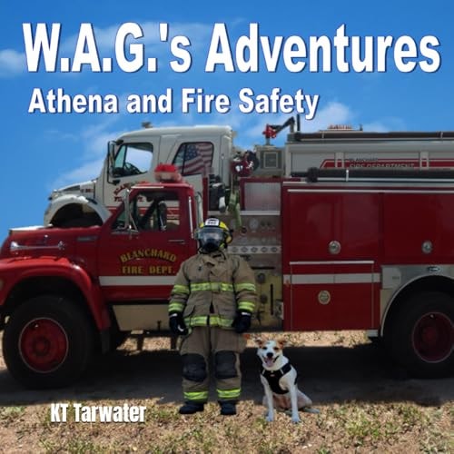 W.A.G.'s Adventures Athena and Fire Safety