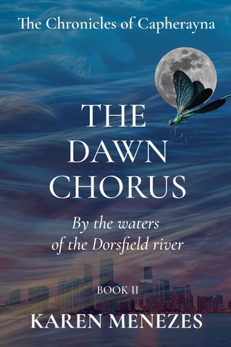 The Dawn Chorus By the Waters of the Dorsfield River