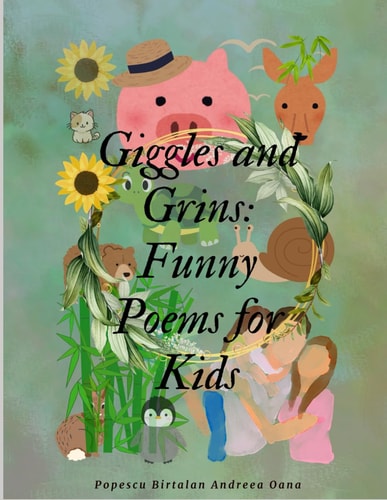 Giggles and Grins Funny Poems for Kids