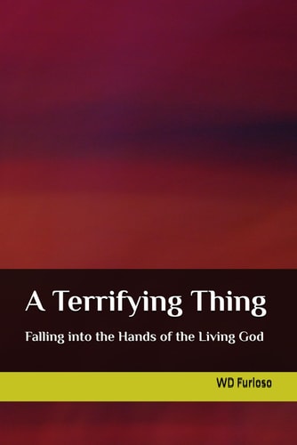 A Terrifying Thing Falling Into the Hands of the Living God