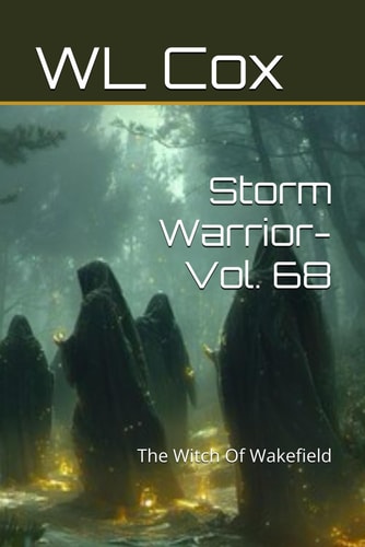 Storm Warrior-Vol. 68 The Witch Of Wakefield