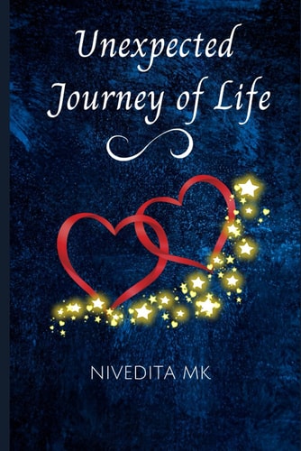 UNEXPECTED JOURNEY OF LIFE.