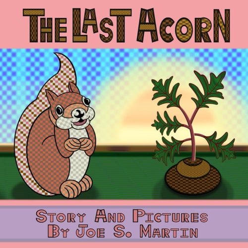 The Last Acorn