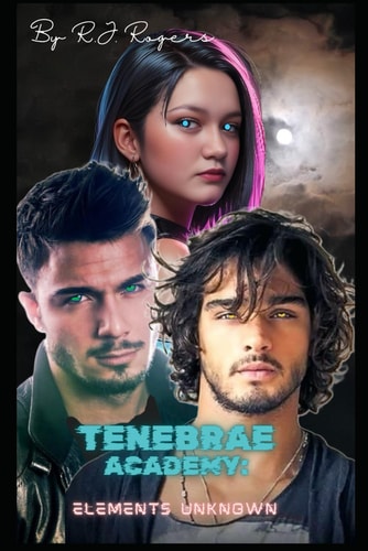 Tenebrae Academy Elements Unknown