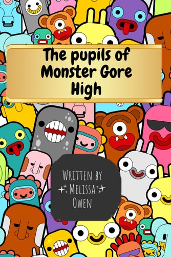 The Pupils of Monster Gore