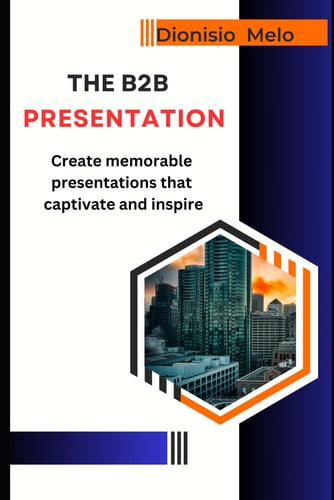 The B2B Sales Presentation