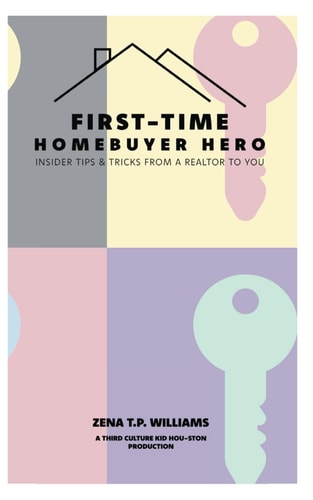 First-Time Homebuyer Hero Insider Tips and Tricks from a Realtor to You