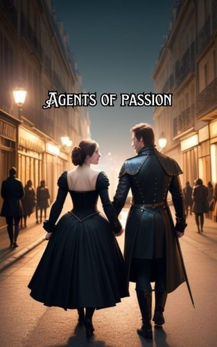 Agents of Passion