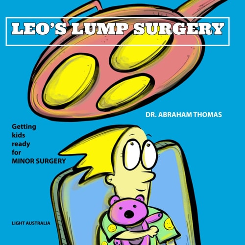 Leo's Lump Surgery Getting Kids Ready for MINOR SURGERY